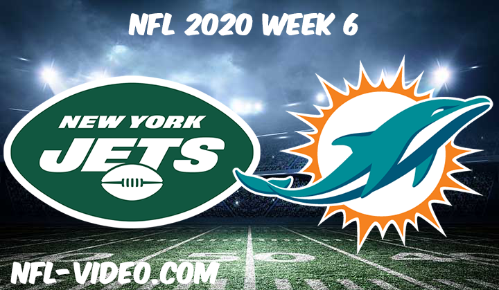 New York Jets vs Miami Dolphins Full Game & Highlights NFL 2020 Week 6