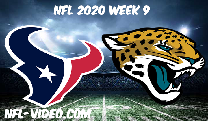 Houston Texans vs Jacksonville Jaguars Full Game & Highlights NFL 2020 Week 9