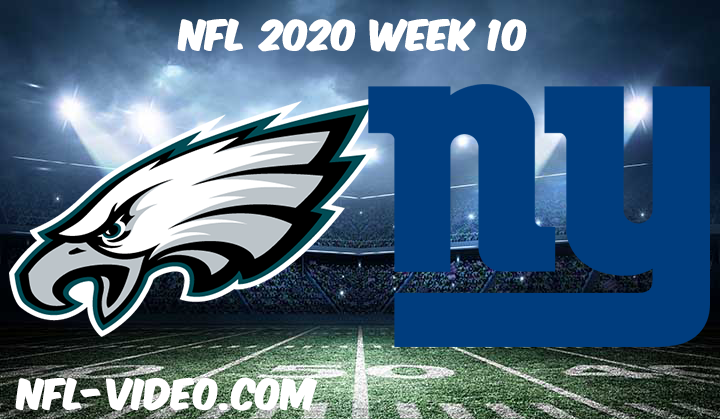 Philadelphia Eagles vs New York Giants Full Game & Highlights NFL 2020 Week 10