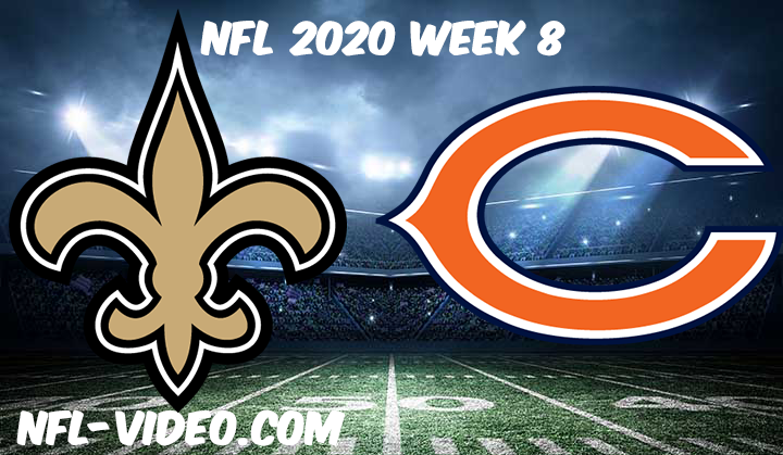 New Orleans Saints vs Chicago Bears Rams Full Game & Highlights NFL 2020 Week 8