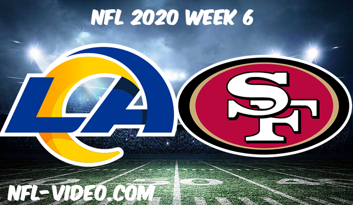 Los Angeles Rams vs San Francisco 49ers Full Game & Highlights NFL 2020 Week 6