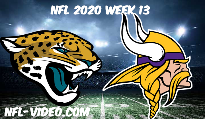 Jacksonville Jaguars vs Minnesota Vikings Full Game & Highlights NFL 2020 Week 13