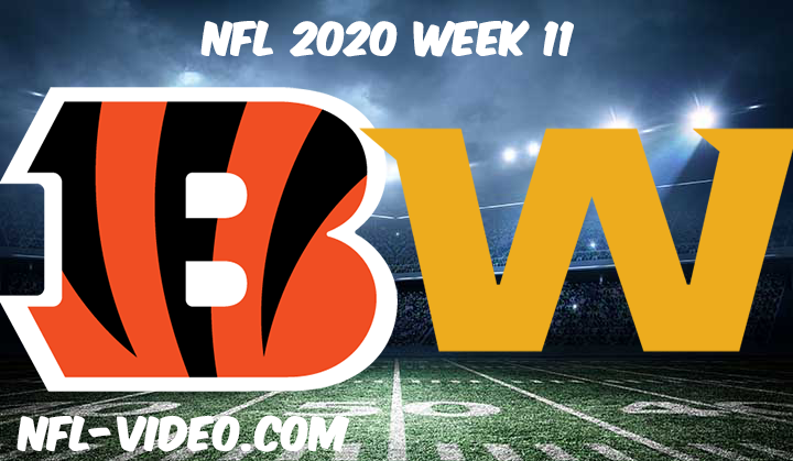 Cincinnati Bengals vs Washington Football Team Full Game & Highlights NFL 2020 Week 11