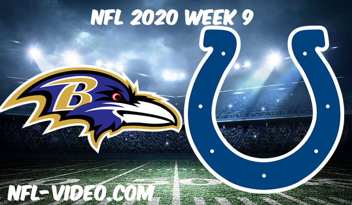 Baltimore Ravens vs Indianapolis Colts Full Game & Highlights NFL 2020 Week 9