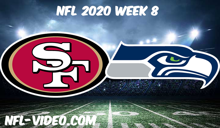 San Francisco 49ers vs Seattle Seahawks Full Game & Highlights NFL 2020 Week 8
