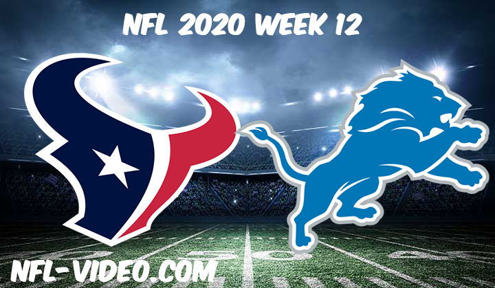 Houston Texans vs Detroit Lions Full Game & Highlights NFL 2020 Week 12