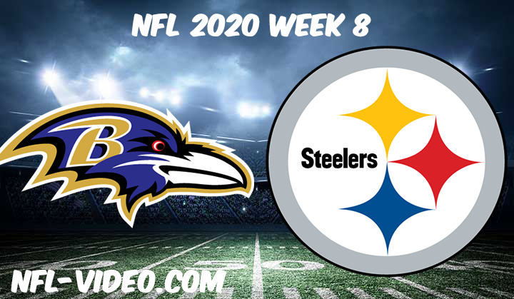 Pittsburgh Steelers vs Baltimore Ravens Full Game & Highlights NFL 2020 Week 8