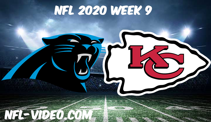 Carolina Panthers vs Kansas City Chiefs Full Game & Highlights NFL 2020 Week 9