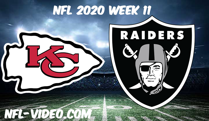 Kansas City Chiefs vs Las Vegas Raiders Full Game & Highlights NFL 2020 Week 11