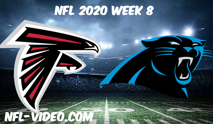 Atlanta Falcons vs Carolina Panthers Full Game & Highlights NFL 2020 Week 8
