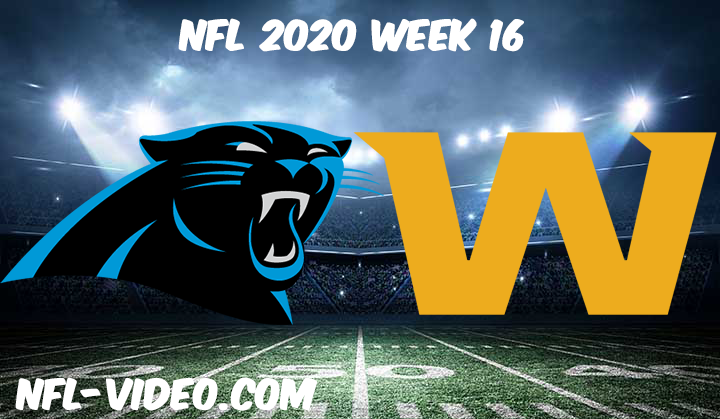 Carolina Panthers vs Washington Football Team Full Game & Highlights NFL 2020 Week 16