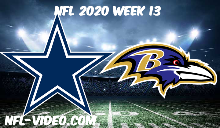 Dallas Cowboys vs Baltimore Ravens Full Game & Highlights NFL 2020 Week 13