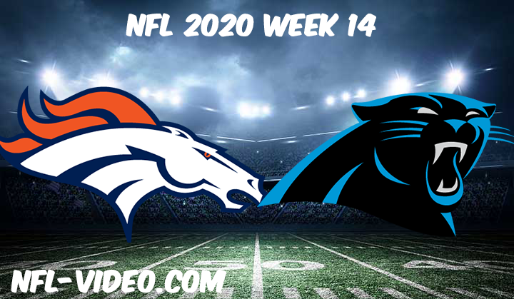 Denver Broncos vs Carolina Panthers Full Game & Highlights NFL 2020 Week 14