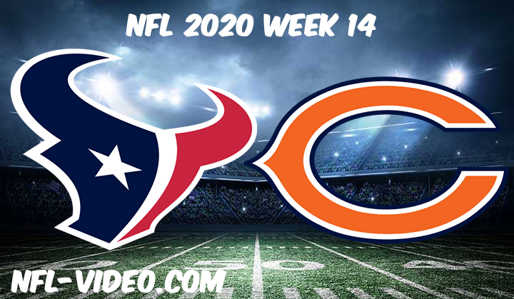 Houston Texans vs Chicago Bears Full Game & Highlights NFL 2020 Week 14