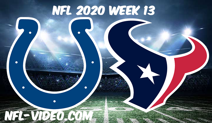 Indianapolis Colts vs Houston Texans Full Game & Highlights NFL 2020 Week 13
