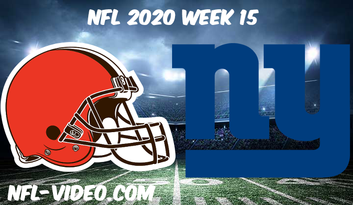 Cleveland Browns vs New York Giants Full Game & Highlights NFL 2020 Week 15