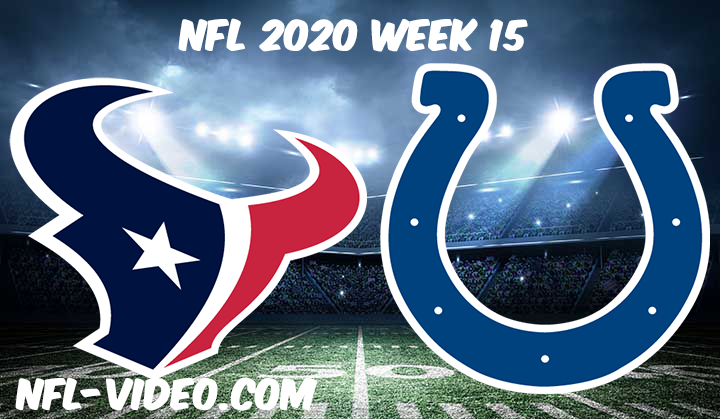 Houston Texans vs Indianapolis Colts Full Game & Highlights NFL 2020 Week 15