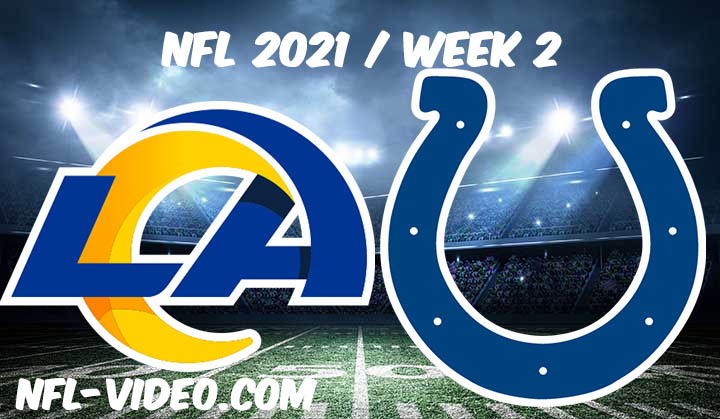 Los Angeles Rams vs Indianapolis Colts Full Game Replay 2021 NFL Week 2