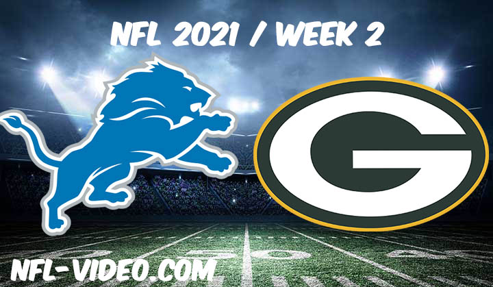 Detroit Lions vs Green Bay Packers Full Game Replay 2021 NFL Week 2
