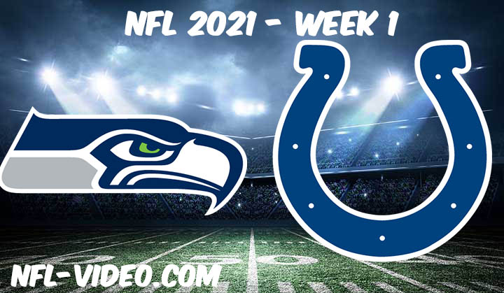 Seattle Seahawks vs Indianapolis Colts Full Game Replay 2021 NFL Week 1