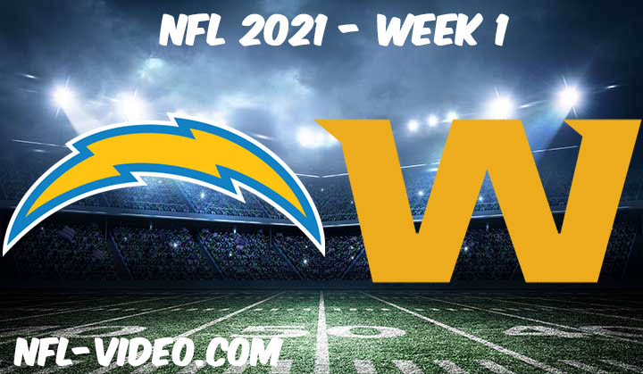 Los Angeles Chargers vs Washington Football Team Full Game Replay 2021 NFL Week 1