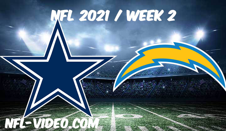 Dallas Cowboys vs Los Angeles Chargers Full Game Replay 2021 NFL Week 2