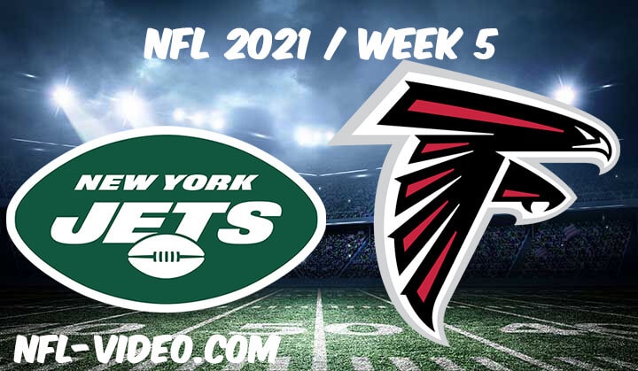 New York Jets vs Atlanta Falcons Full Game Replay 2021 NFL Week 5