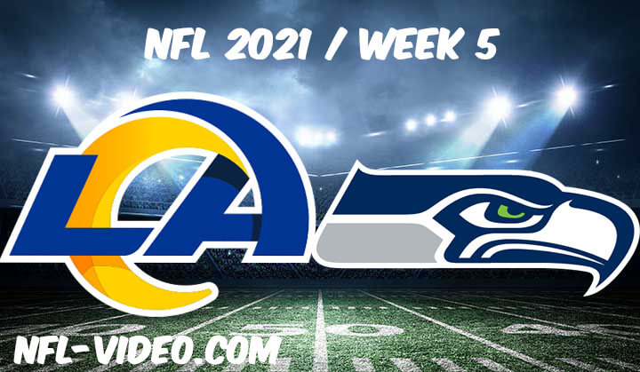 Los Angeles Rams vs Seattle Seahawks Full Game Replay 2021 NFL Week 5