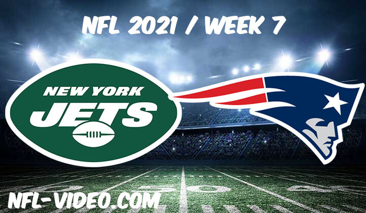 New York Jets vs New England Patriots Full Game Replay 2021 NFL Week 7