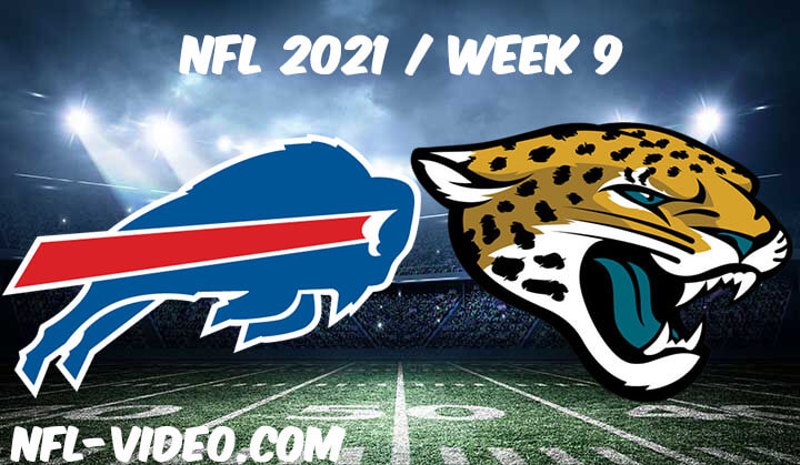 Buffalo Bills vs Jacksonville Jaguars Full Game Replay 2021 NFL Week 9