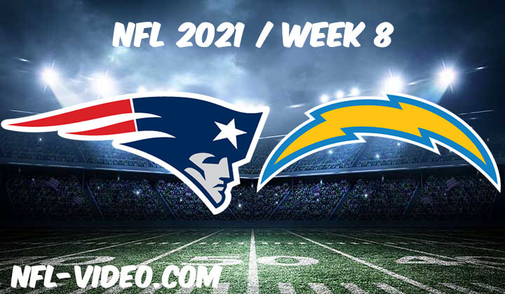 New England Patriots vs Los Angeles Chargers Full Game Replay 2021 NFL Week 8