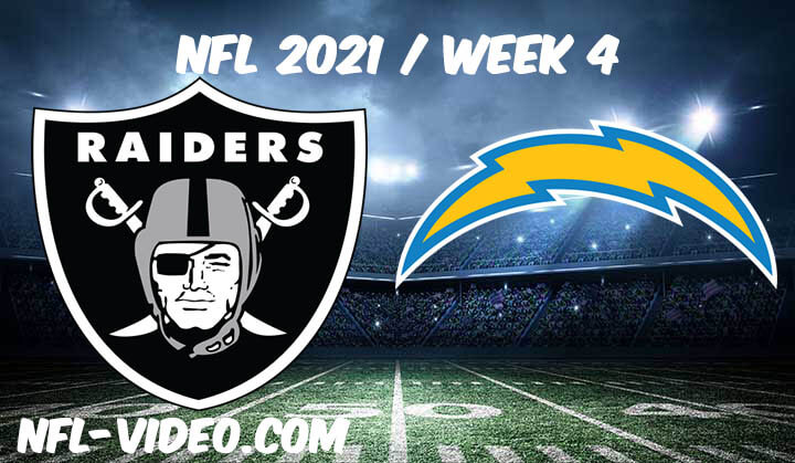 Las Vegas Raiders vs Los Angeles Chargers Full Game Replay 2021 NFL Week 4