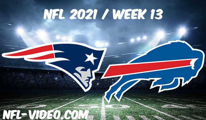 New England Patriots vs Buffalo Bills Full Game Replay 2021 NFL Week 13