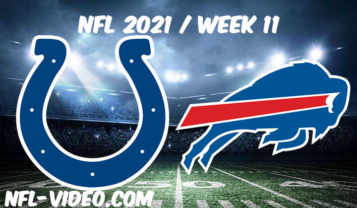 Indianapolis Colts vs Buffalo Bills Full Game Replay 2021 NFL Week 11