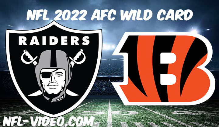 Las Vegas Raiders vs Cincinnati Bengals Full Game Replay 2021 NFL Wild Card Game